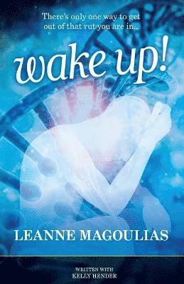 Leanne Magoulias - Wake Up!, Häftad. Tillgänglighet: Lägg i varukorg