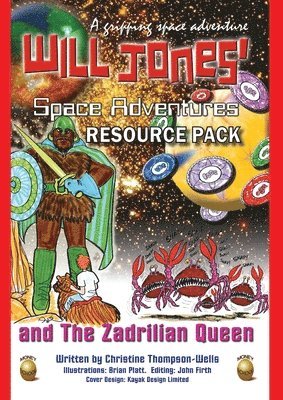 bokomslag Will Jones Space Adventures And The Zadrilian Queen