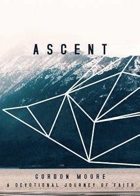 Gordon Moore - Ascent, Häftad