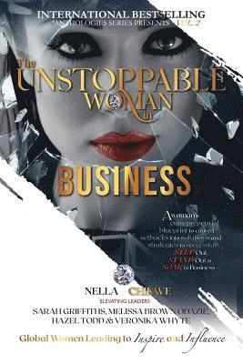 The Unstoppable Woman In Business 1