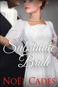 bokomslag The Substitute Bride