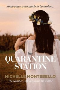 bokomslag The Quarantine Station