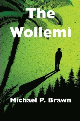 The Wollemi 1