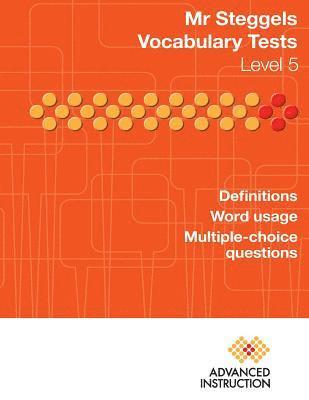 Mr Steggels Vocabulary Tests Level 5