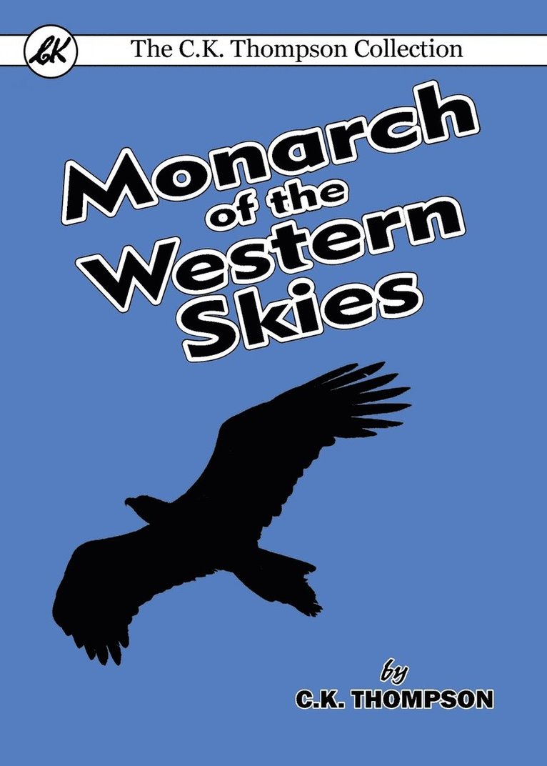 Monarch of the Western Skies 1