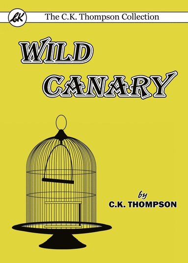 bokomslag Wild Canary