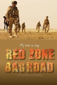 bokomslag Red Zone Baghdad