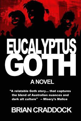 bokomslag Eucalyptus Goth