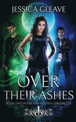 Over Their Ashes 1