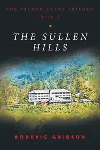 bokomslag The Sullen Hills