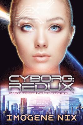 Imogene Nix - Cyborg, Häftad