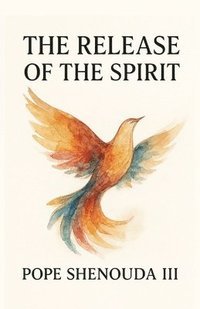 bokomslag Release of the Spirit