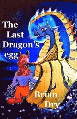 The Last Dragon's egg 1