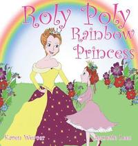 bokomslag Roly Poly Rainbow Princess