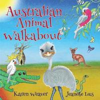 bokomslag Australian Animal Walkabout