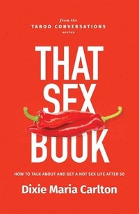 bokomslag That Sex Book