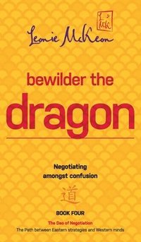 bokomslag Bewilder the Dragon