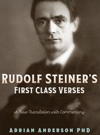 bokomslag Rudolf Steiner's First Class Verses