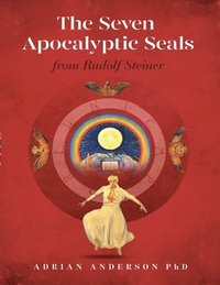 bokomslag The Seven Apocalyptic Seals