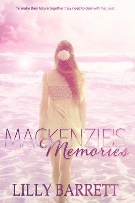 bokomslag Mackenzie's Memories