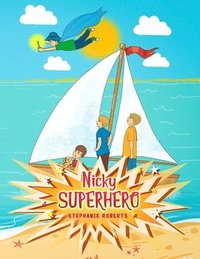 bokomslag Nicky Superhero
