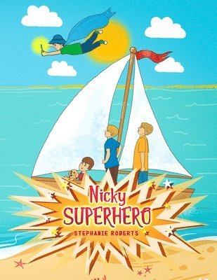 bokomslag Nicky Superhero