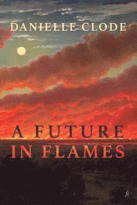 A Future in Flames 1