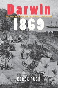 bokomslag Darwin 1869: The Second Northern Territory Expedition