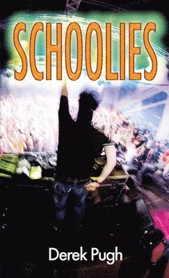 Derek Pugh - Schoolies, Häftad
