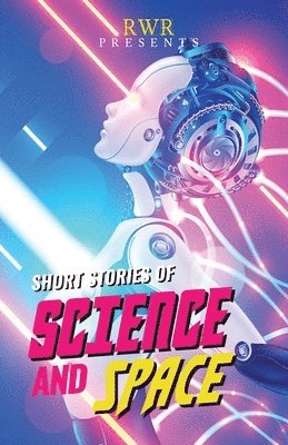 Short Stories of Science and Space 1
