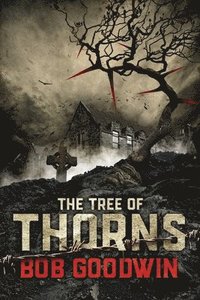 bokomslag The Tree of Thorns