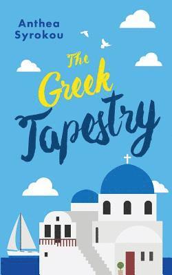 The Greek Tapestry 1