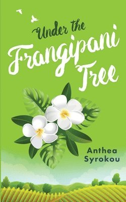 Under the Frangipani Tree 1