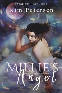 bokomslag Millie's Angel: A Paranormal Romance