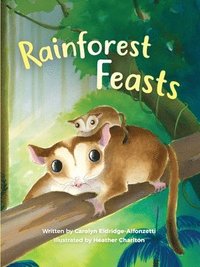 bokomslag Rainforest Feasts