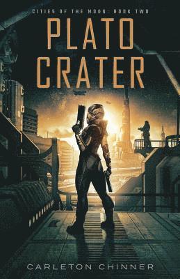 Carleton Chinner - Plato Crater, Häftad