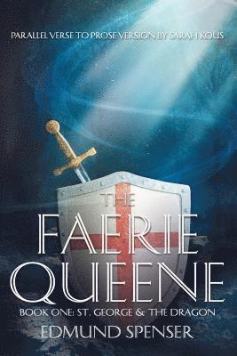 Sarah Kous, Edmund Spenser - Faerie Queene Parallel Verse to Prose Version, Häftad