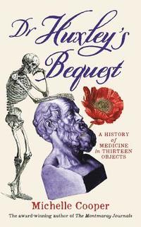 bokomslag Dr Huxley's Bequest