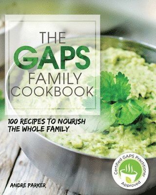 bokomslag GAPS Family Cookbook