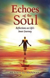 bokomslag Echoes of the Soul