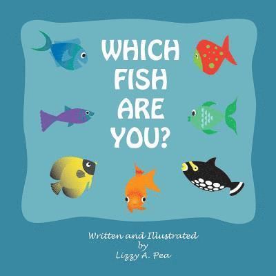 Which fish are you? 1