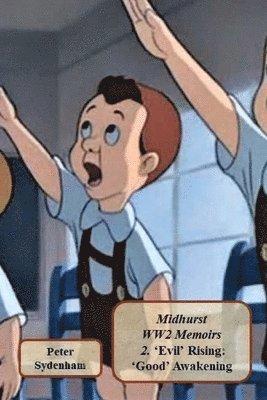 Midhurst WW2 Memoirs 2