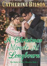 bokomslag A Christmas Miracle At Longbourn