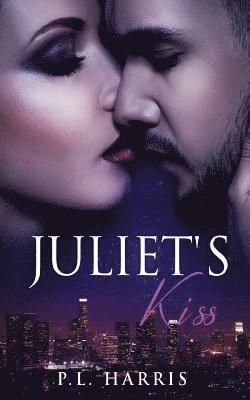 Juliet's Kiss 1
