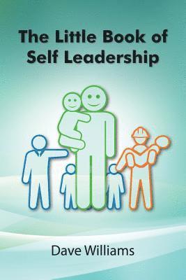 The Little Book of Self Leadership 1