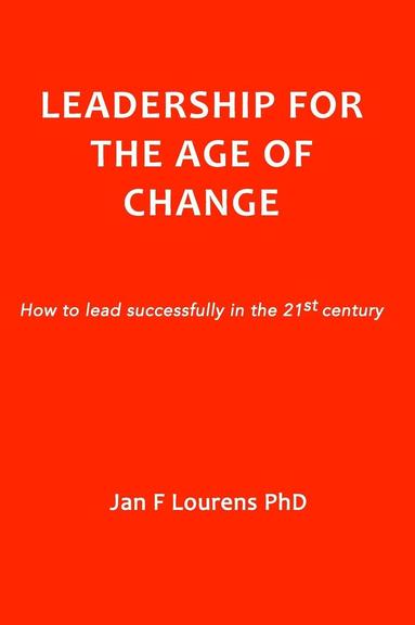 bokomslag Leadership for the Age of Change