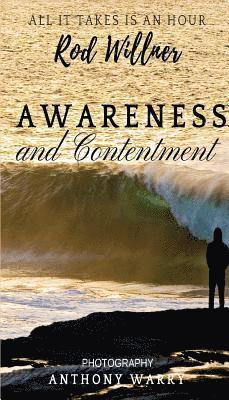 Awareness and Contentment 1