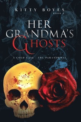 Her Grandma's Ghosts 1