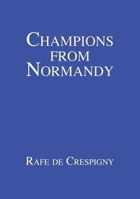 bokomslag Champions from Normandy