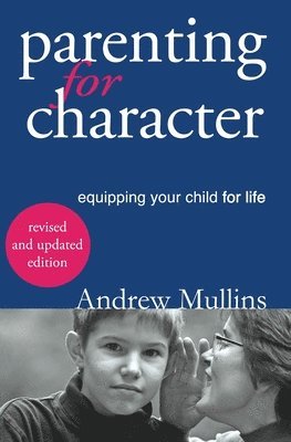 bokomslag Parenting for Character